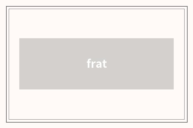 frat