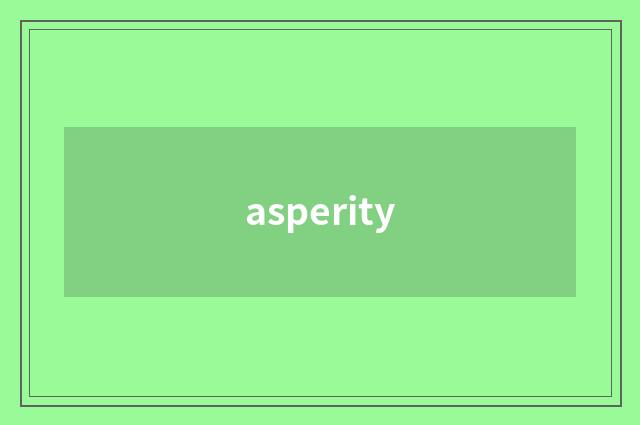 asperity