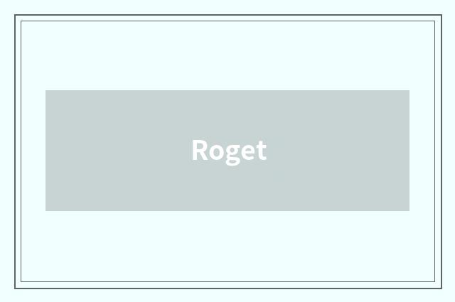 Roget
