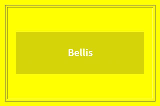 Bellis