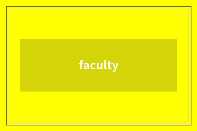 faculty
