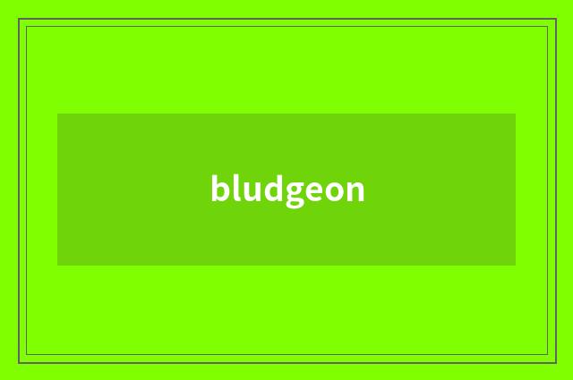 bludgeon