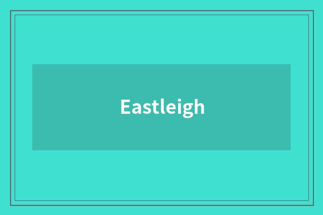 Eastleigh