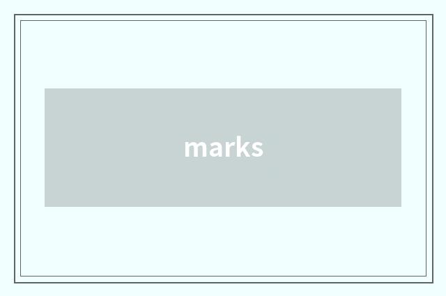 marks