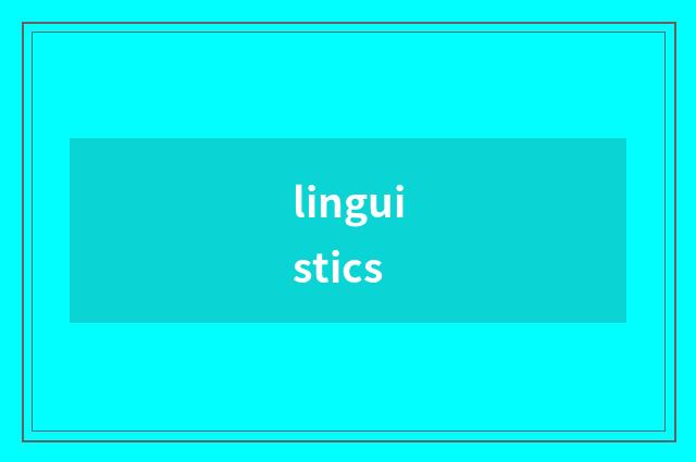 linguistics