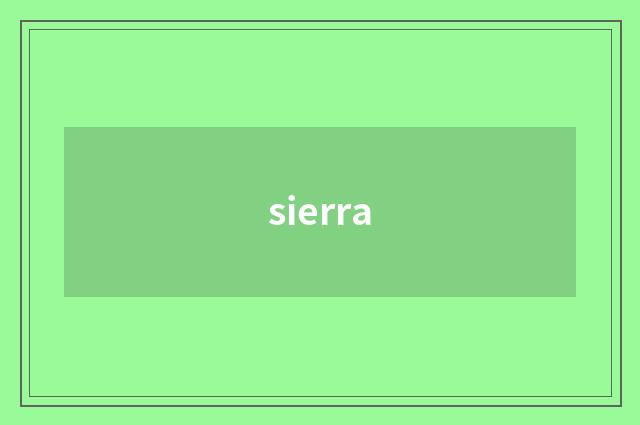 sierra