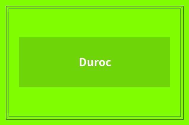 Duroc