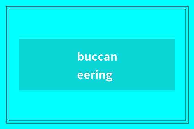 buccaneering
