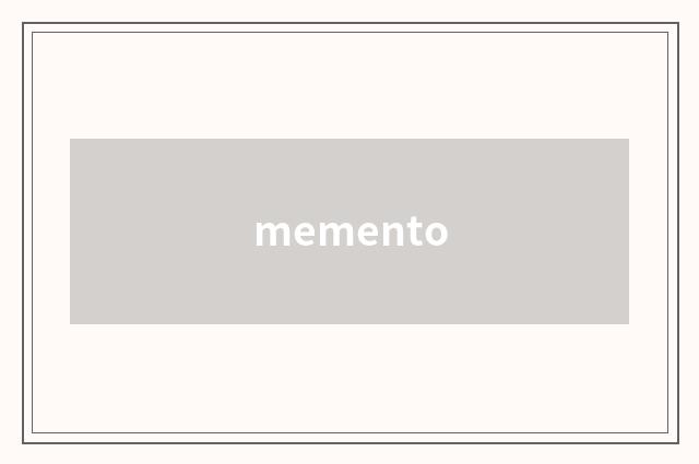 memento