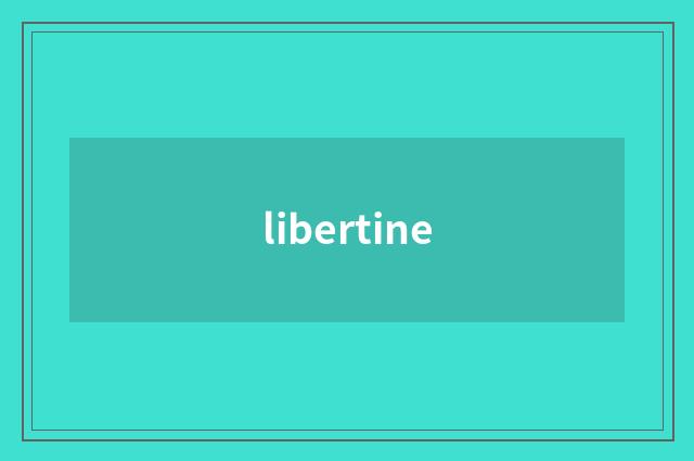 libertine