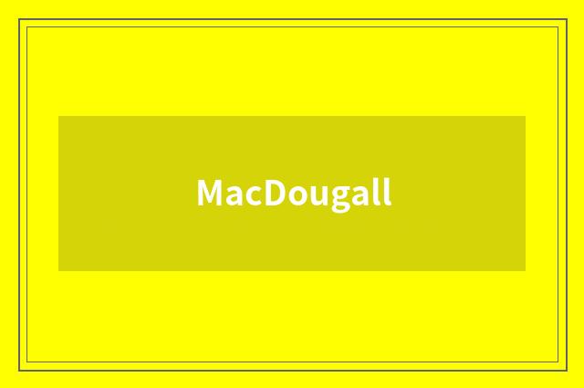 MacDougall