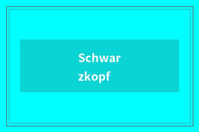 Schwarzkopf
