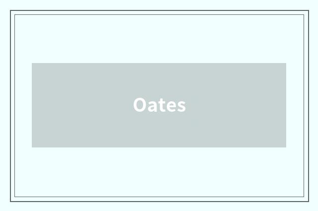 Oates