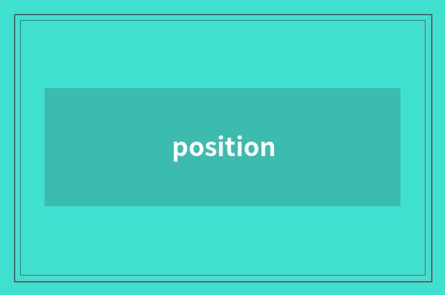 position