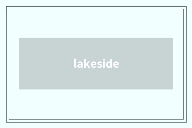 lakeside