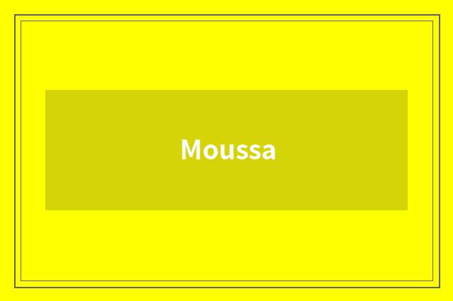 Moussa