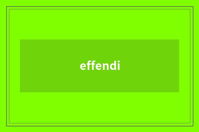effendi