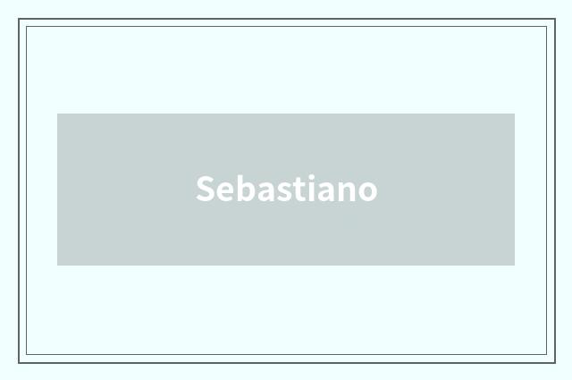 Sebastiano