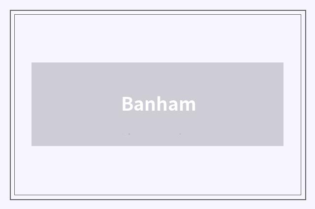 Banham