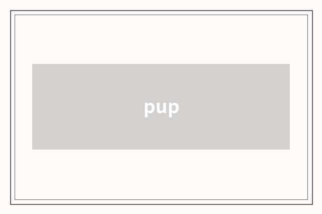 pup