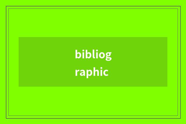bibliographic