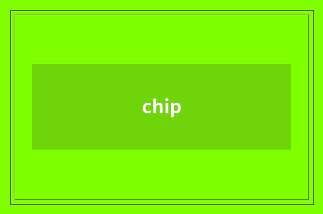 chip