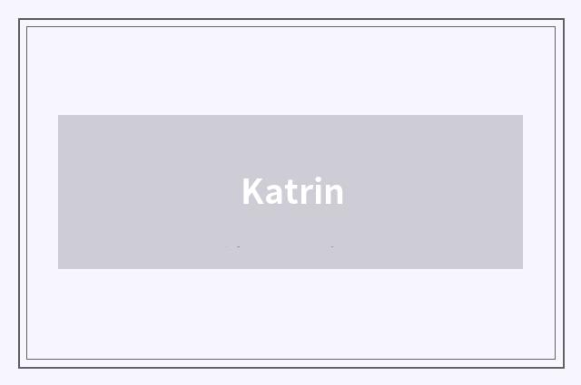 Katrin