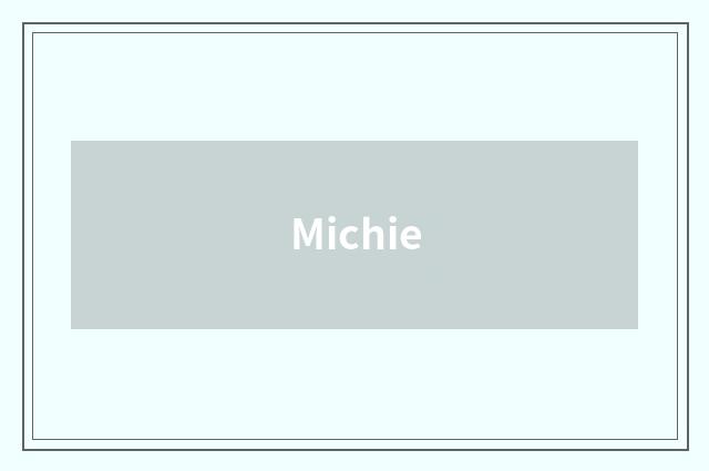 Michie