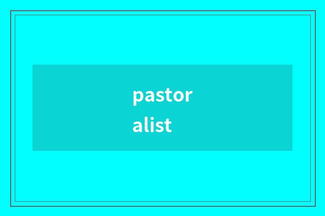 pastoralist