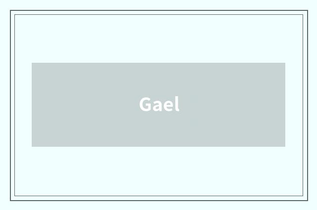 Gael