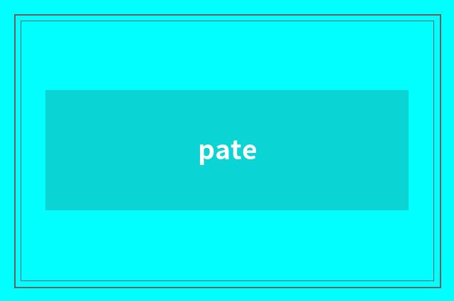pate