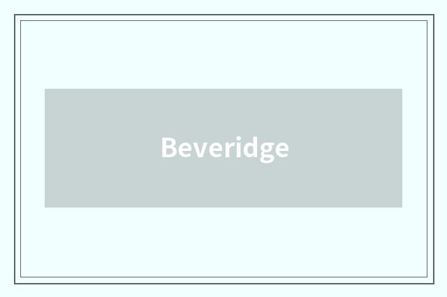 Beveridge