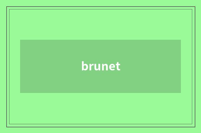 brunet