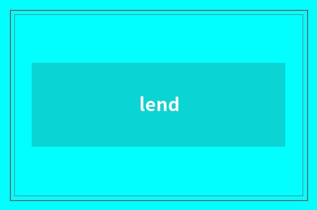 lend