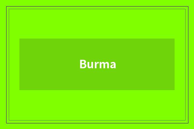Burma