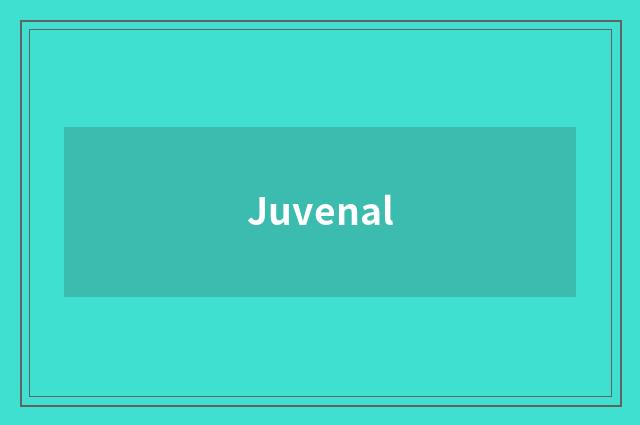 Juvenal