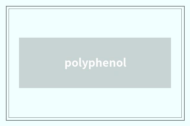 polyphenol