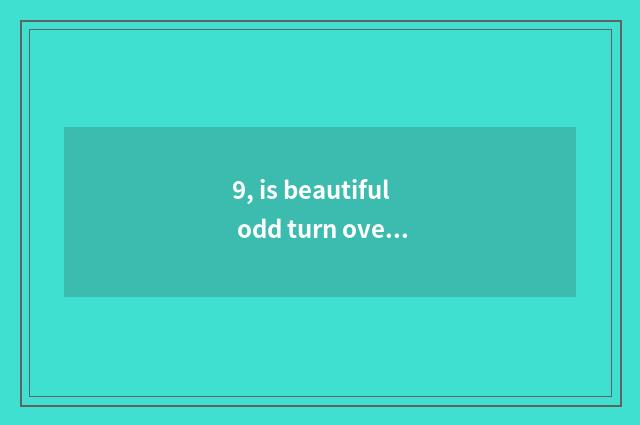 9, is beautiful odd turn over digital camera EOS600D how?