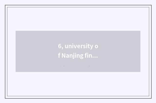 6, university of Nanjing finance and economics are 2021 graduate students tuitio