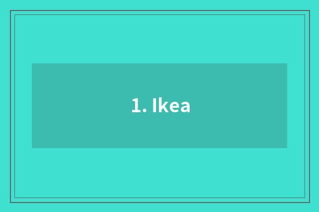 1. Ikea
