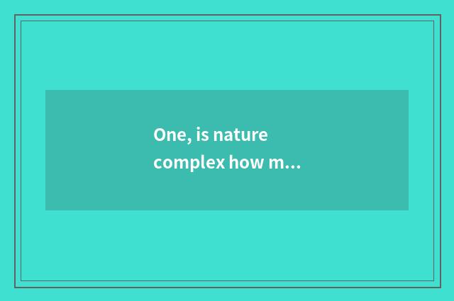One, is nature complex how much is floor price?