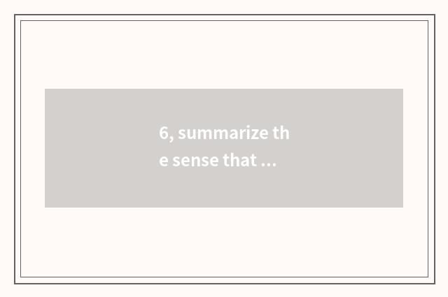 6, summarize the sense that develops mental health education?