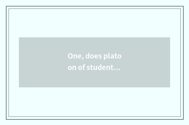 One, does platoon of student mental health check a watch to fill in example?