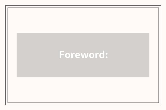 Foreword:
