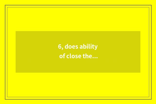 6, does ability of close the orchid family groom rely on chart?