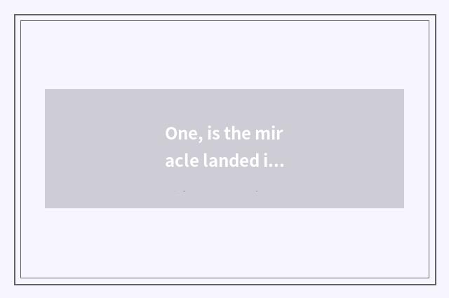 One, is the miracle landed implement how to download?