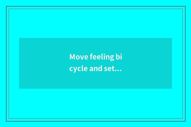 Move feeling bicycle and setting-up exercise which more effective?