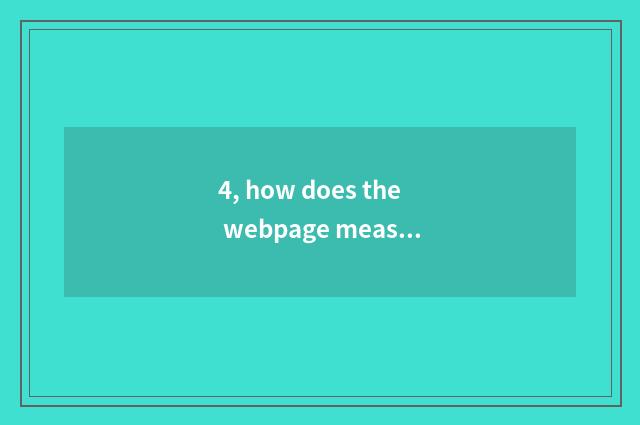 4, how does the webpage measure a net fast?