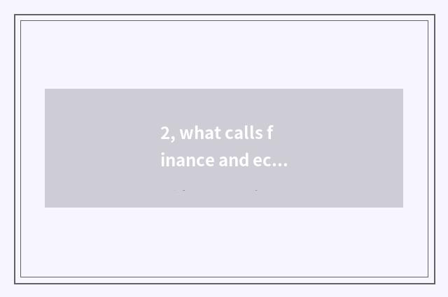 2, what calls finance and economics news?
