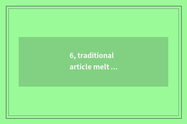 6, traditional article melt into what experience is long the argumentative writi
